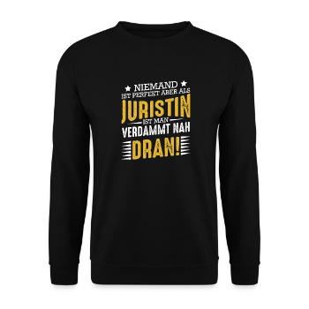 Niemand Ist Perfekt Juristin Studentin Abschluss - Unisex Pullover - Schwarz - Vorne - Alina (178cm) & Michal (187cm)
