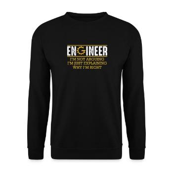 Engineer I'm Not Arguing Ingenieur Technik Lustig - Unisex Pullover - Schwarz - Vorne - Alina (178cm) & Michal (187cm)