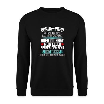 Bonus Papa Stiefvater Ziehvater Dankeschön Spruch - Unisex Pullover - Schwarz - Vorne - Alina (178cm) & Michal (187cm)