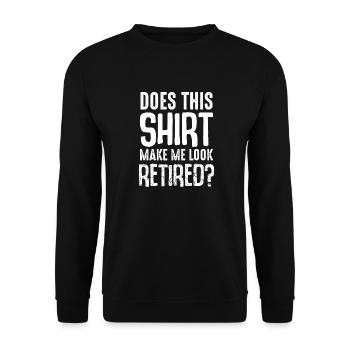 Est-ce que cette tenue me donne l'air de retraités? - Sweat-shirt Unisexe - noir - Devant - Alina (178cm) & Michal (187cm)