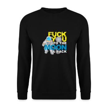 Fuck you to the moon and back provocation gift - Unisex Sweatshirt - black - Front - Alina (178cm) & Michal (187cm)