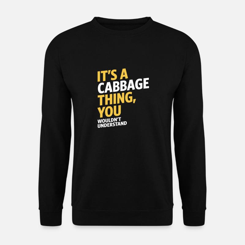Cabbage Thing - Unisex Sweatshirt - black