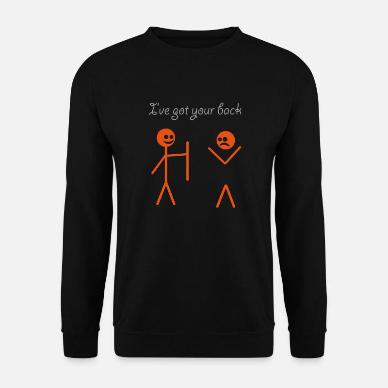 I've got your back - Unisex Pullover - Schwarz