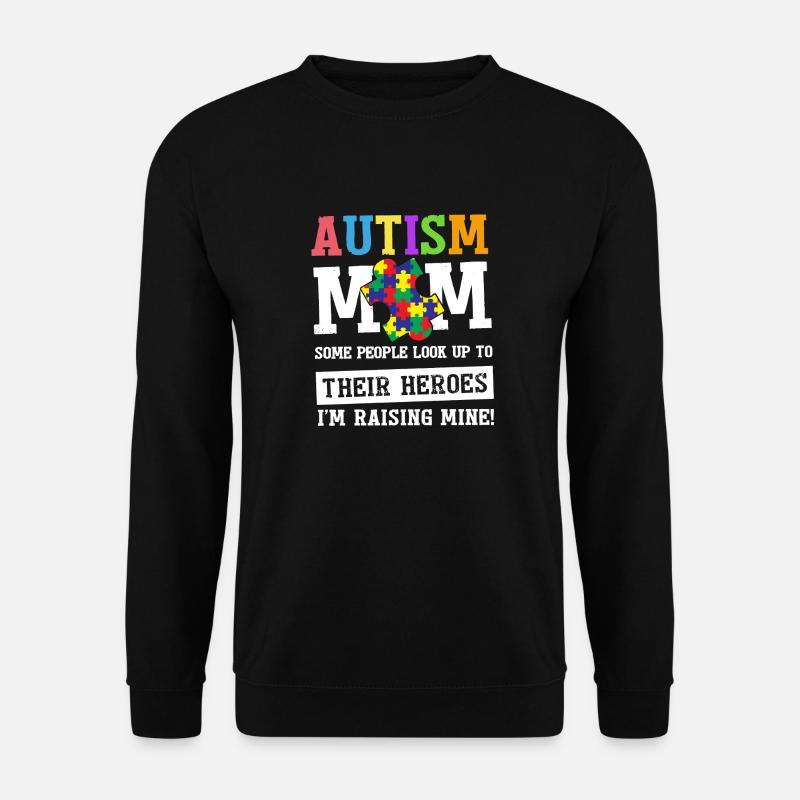 Autism Mom Shirt - Unisex Sweatshirt - black