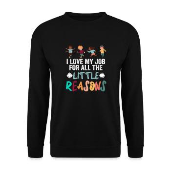I Love My Job For All The Little Reasons Teacher - Unisex Pullover - Schwarz - Vorne - Alina (178cm) & Michal (187cm)