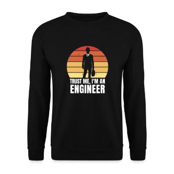 Trust me, I'm an engineer - Unisex Sweatshirt - black - Front - Alina (178cm) & Michal (187cm)