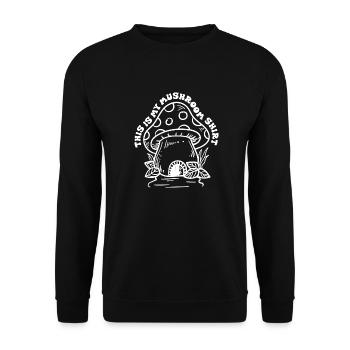 Mushroom Quote Nature Vegetable Healthy Food - Unisex Sweatshirt - black - Front - Alina (178cm) & Michal (187cm)