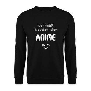 Lernen? Ich schau lieber Anime! - Unisex Pullover - Schwarz - Vorne - Alina (178cm) & Michal (187cm)