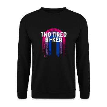 Two Tired Bi-ker Bisexual LGBTQ Bi Pride LGBT Pun - Unisex Sweatshirt - black - Front - Alina (178cm) & Michal (187cm)