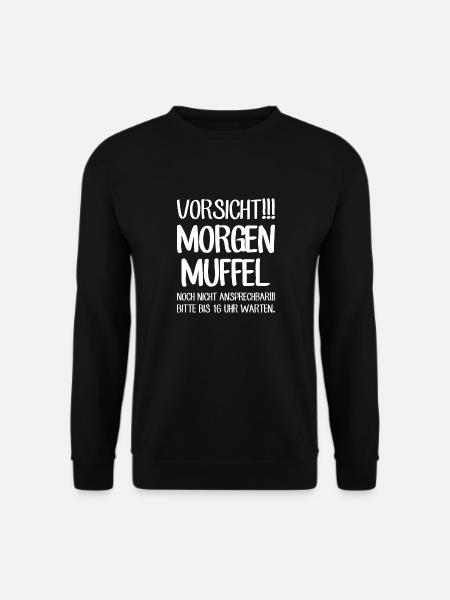 Morgenmuffel - Noch nicht ansprechen Bitte warten - Unisex Pullover - Schwarz