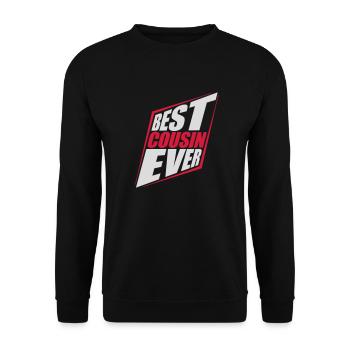 best cousin ever quote - Unisex Sweatshirt - black - Front - Alina (178cm) & Michal (187cm)