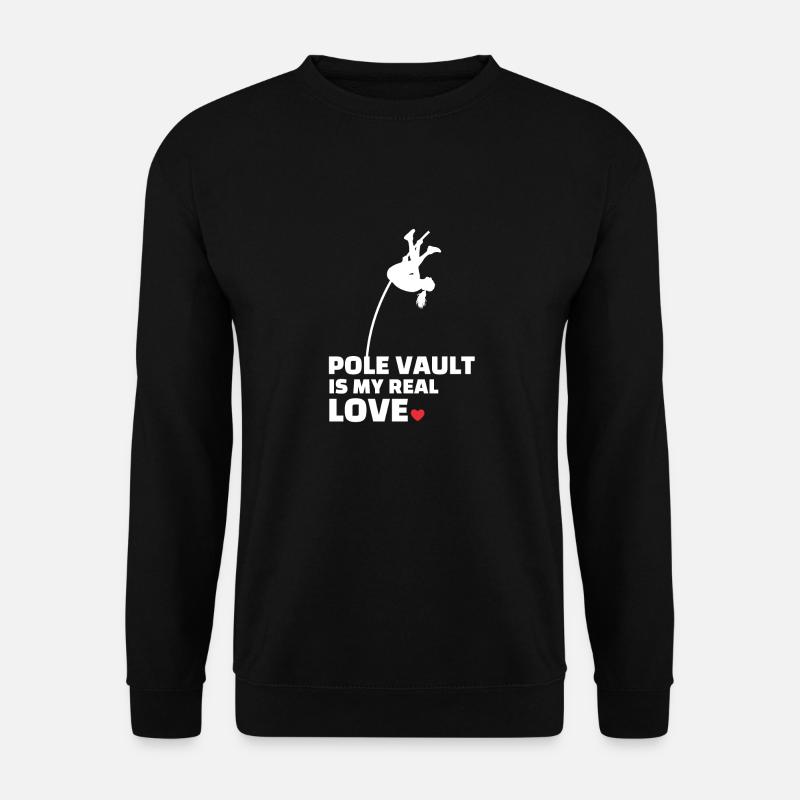 I love pole vaulting - Unisex Sweatshirt - black