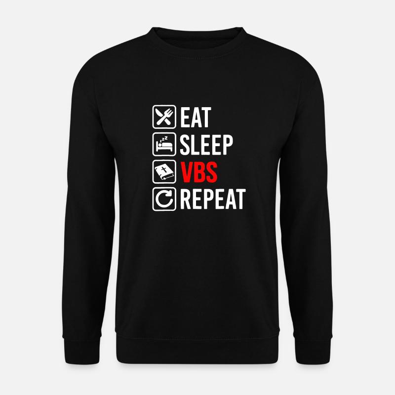 Manger Sommeil Vbs Répéter - Sweat-shirt Unisexe - noir