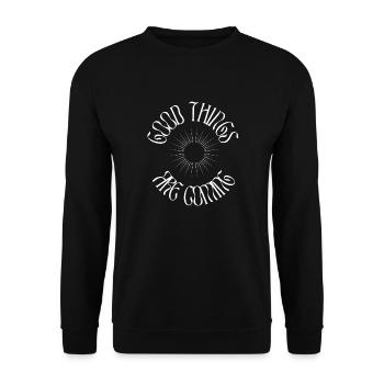 GOOD THINGS ARE COMING - WHITE - Unisex Sweatshirt - black - Front - Alina (178cm) & Michal (187cm)