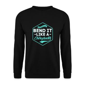 Bend It Like A Chiropractor Chiropractic Physical - Unisex Sweatshirt - black - Front - Alina (178cm) & Michal (187cm)