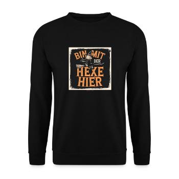 I'm here with the witch - Unisex Sweatshirt - black - Front - Alina (178cm) & Michal (187cm)