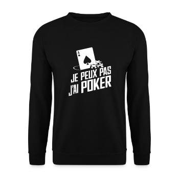 je peux pas j'ai Poker - Sweat-shirt Unisexe - noir - Devant - Alina (178cm) & Michal (187cm)