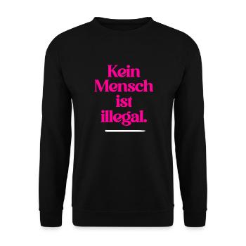 KEIN MENSCH IST ILLEGAL - Das Original - Unisex Pullover - Schwarz - Vorne - Alina (178cm) & Michal (187cm)