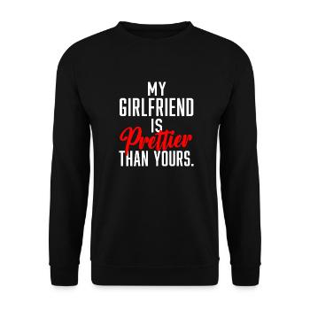 My Girlfriend is prettier than yours. - Unisex Pullover - Schwarz - Vorne - Alina (178cm) & Michal (187cm)