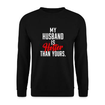 Mon mari est plus chaud que le tien. - Sweat-shirt Unisexe - noir - Devant - Alina (178cm) & Michal (187cm)