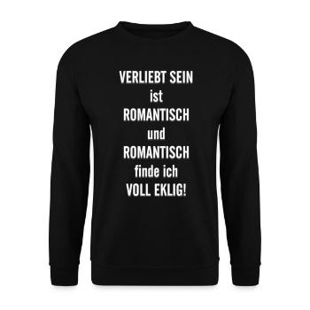 VERLIEBT SEIN IST ROMANTISCH - Unisex Pullover - Schwarz - Vorne - Alina (178cm) & Michal (187cm)