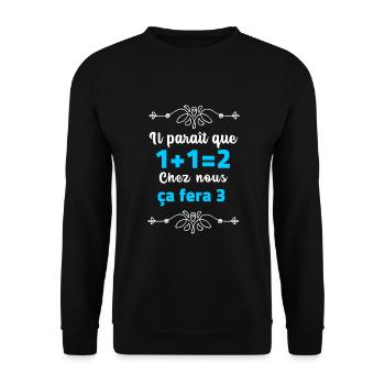 1+1=2 annonce grossesse papa humour cadeau - Sweat-shirt Unisexe - noir - Devant - Alina (178cm) & Michal (187cm)
