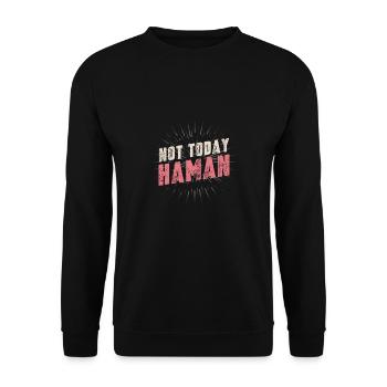 Not Today Haman Purim Judaism - Unisex Sweatshirt - black - Front - Alina (178cm) & Michal (187cm)