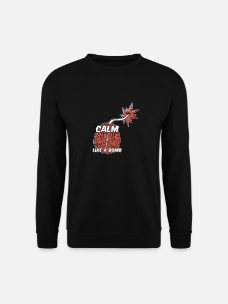 Calm as a bomb National - Unisex Sweatshirt - black