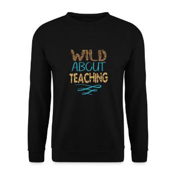 Wild About Teaching Lehrer Schule Pre-K Tier - Unisex Pullover - Schwarz - Vorne - Alina (178cm) & Michal (187cm)