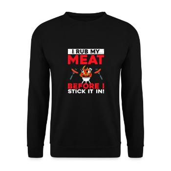 Ich Reibe Mein Fleisch Ein, Bevor Ich Es Auf Den - Unisex Pullover - Schwarz - Vorne - Alina (178cm) & Michal (187cm)