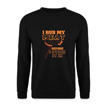 Ich Reibe Mein Fleisch Ein, Bevor Ich Es Auf Den - Unisex Pullover - Schwarz - Vorne - Alina (178cm) & Michal (187cm)