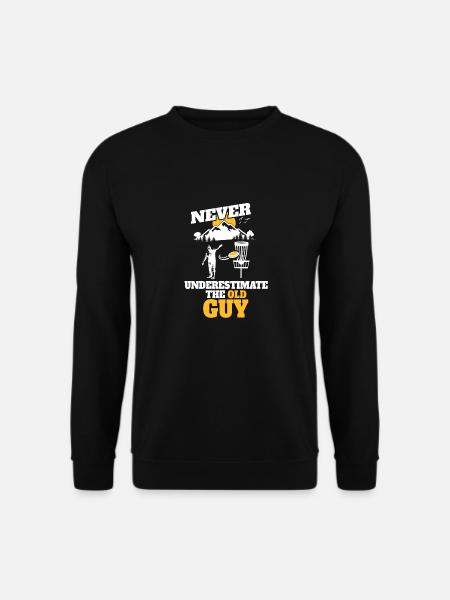 Unterschätze Niemals Den Alten Mann Beim Disc Golf - Unisex Pullover - Schwarz