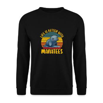 Life is better with manatees, aquatic animals - Unisex Sweatshirt - black - Front - Alina (178cm) & Michal (187cm)
