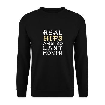 Real Hips Are So Last Month Joint Replacement - Unisex Sweatshirt - black - Front - Alina (178cm) & Michal (187cm)