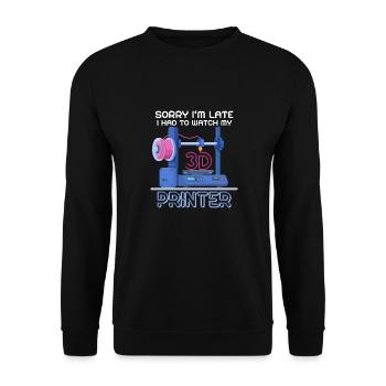 Sorry Ich Bin Zu Spät - 3D Drucker 3D Druck - Unisex Pullover - Schwarz - Vorne - Alina (178cm) & Michal (187cm)