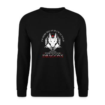 I was told there would be dragons - Unisex Sweatshirt - black - Front - Alina (178cm) & Michal (187cm)