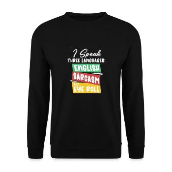 Englisch Sarkasmus Und Augenrollen Motiv - Unisex Pullover - Schwarz - Vorne - Alina (178cm) & Michal (187cm)
