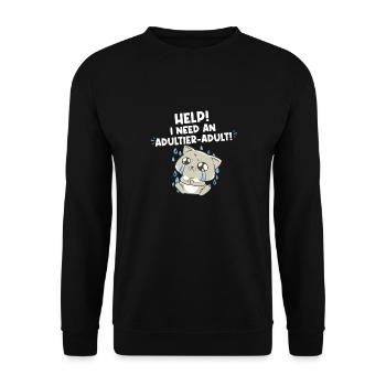 Aide J’ai besoin d’un adulte adulte - Sweat-shirt Unisexe - noir - Devant - Alina (178cm) & Michal (187cm)