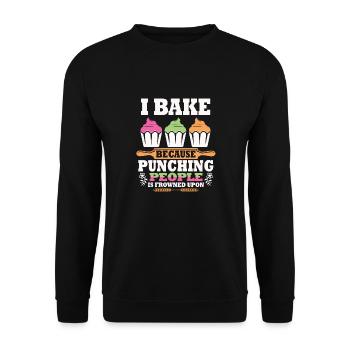 I Bake Because Punching People Is Frowned Upon – - Unisex Sweatshirt - black - Front - Alina (178cm) & Michal (187cm)