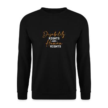 Disability Rights Are Human Rights - - Unisex Sweatshirt - black - Front - Alina (178cm) & Michal (187cm)
