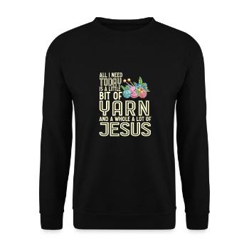 Alles Was Ich Heute Brauche Ist Ein Bisschen Garn - Unisex Pullover - Schwarz - Vorne - Alina (178cm) & Michal (187cm)