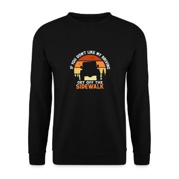 Si vous n’aimez pas ma conduite, descendez du trottoir - Sweat-shirt Unisexe - noir - Devant - Alina (178cm) & Michal (187cm)