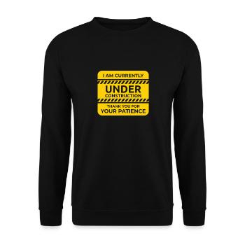 Under Construction Thank you for your patience - Unisex Sweatshirt - black - Front - Alina (178cm) & Michal (187cm)