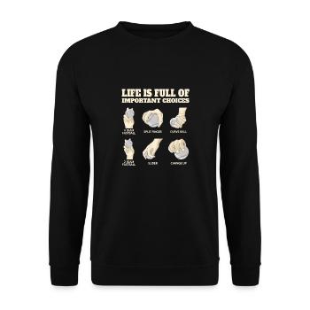 La vie est pleine de décisions importantes - Sweat-shirt Unisexe - noir - Devant - Alina (178cm) & Michal (187cm)