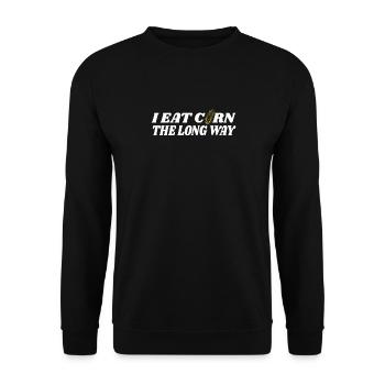 Ich Esse Mais Auf Die Lange Weise Lustiger Spruch - Unisex Pullover - Schwarz - Vorne - Alina (178cm) & Michal (187cm)