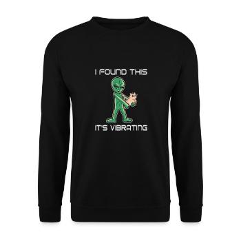 Ich Habe Das Gefunden Es Vibriert Lustiger Alien - Unisex Pullover - Schwarz - Vorne - Alina (178cm) & Michal (187cm)