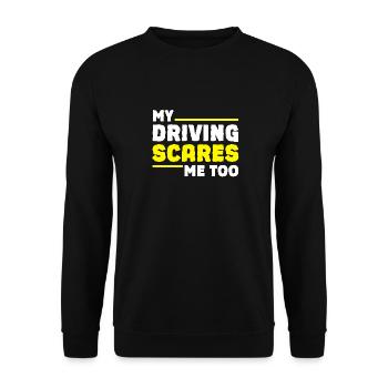 Mon style de conduite me fait aussi peur – plus drôle - Sweat-shirt Unisexe - noir - Devant - Alina (178cm) & Michal (187cm)