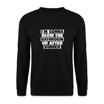 Ich Sprenge Das Badezimmer Nach Dem Abendessen - Unisex Pullover - Schwarz - Vorne - Alina (178cm) & Michal (187cm)