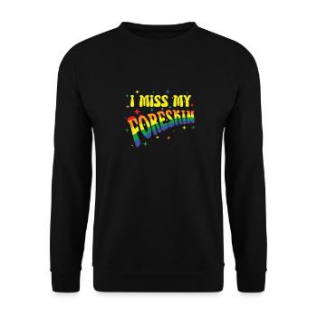 Regenbogen Text: I Miss My Foreskin - Unisex Pullover - Schwarz - Vorne - Alina (178cm) & Michal (187cm)
