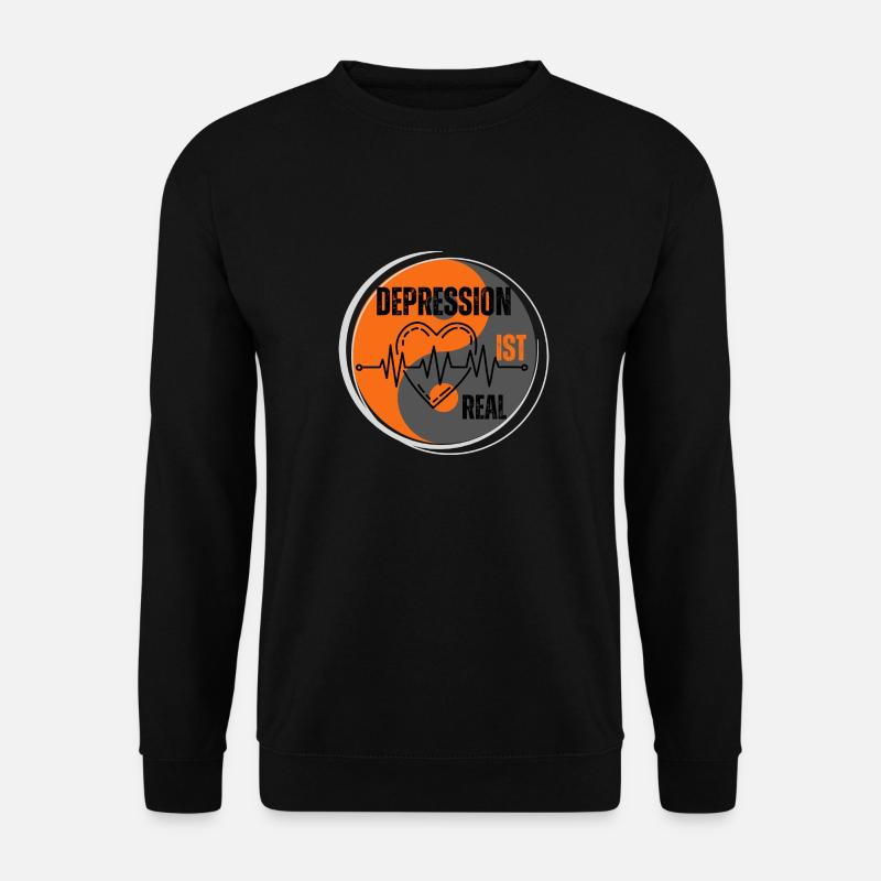 Depression ist Real - Unisex Pullover - Schwarz